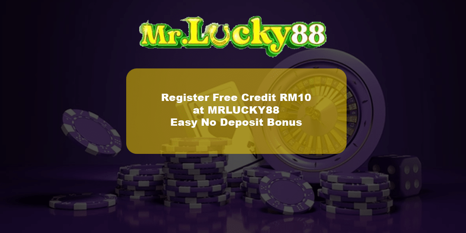 Register on mrlucky88 to redeem free rm10