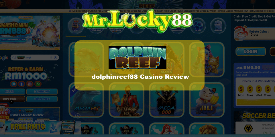 Dolphinreef88 casino review, one of the best online casino malaysia